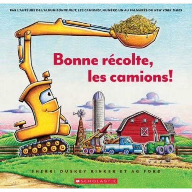 Scholastic Bonne récolte, les camions!
