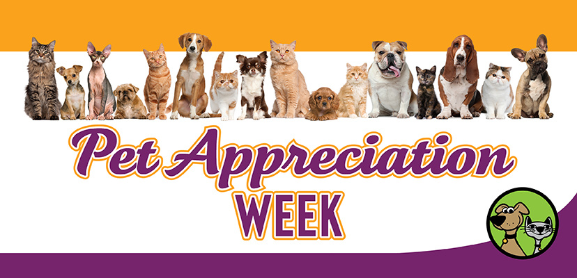 Pet Appreciation Week