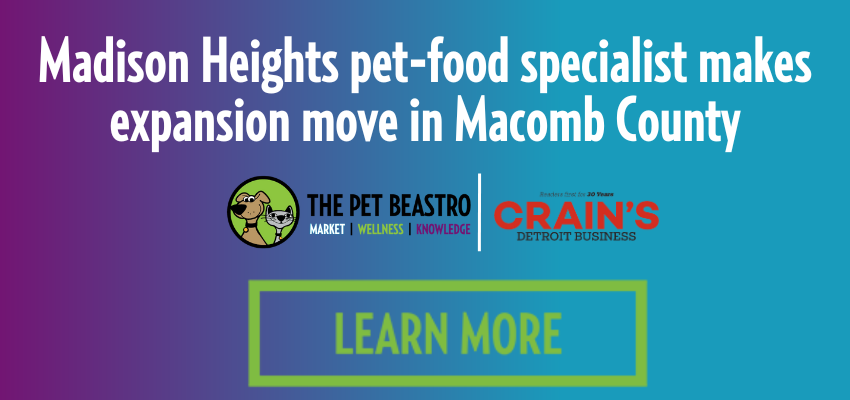 Madison Heights pet-food specialist makes expansion move in Macomb County