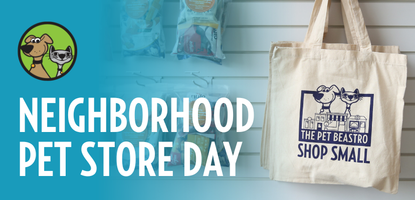 Neighborhood Pet Store Day is Here! - September 28th!