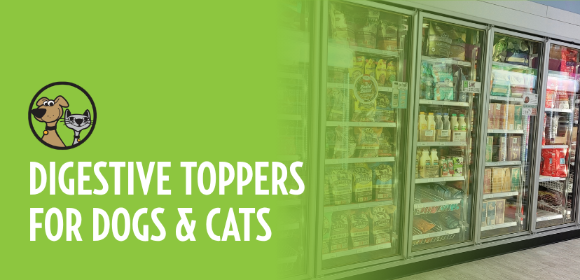 Digestive Toppers for Dogs & Cats