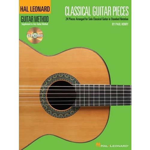 Hal Leonard Classical Guitar Pieces 24 Pieces Arranged for Solo Guitar in Standard Notation by Paul Henry Hal Leonard Classical Guitar Pieces 24 Pieces Arranged for Solo Guitar in Standard Notation by Paul Henry