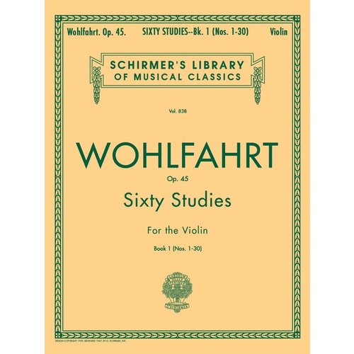 Hal Leonard Wohlfahrt - 60 Studies, Op. 45 - Book 1 Violin Method Hal Leonard Wohlfahrt - 60 Studies, Op. 45 - Book 1 Violin Method