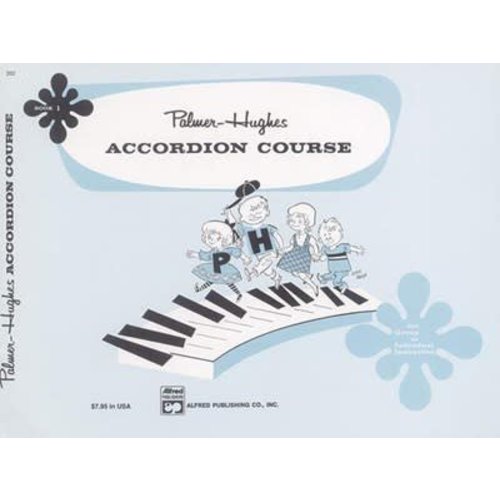 Palmer-Hughes Accordion Course, Book 1 Palmer-Hughes Accordion Course, Book 1