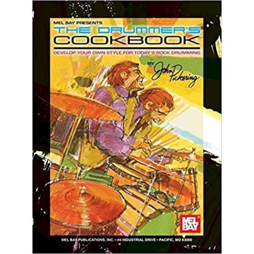 Drummer's Cookbook by John Pickering with Online Audio Drummer's Cookbook by John Pickering with Online Audio