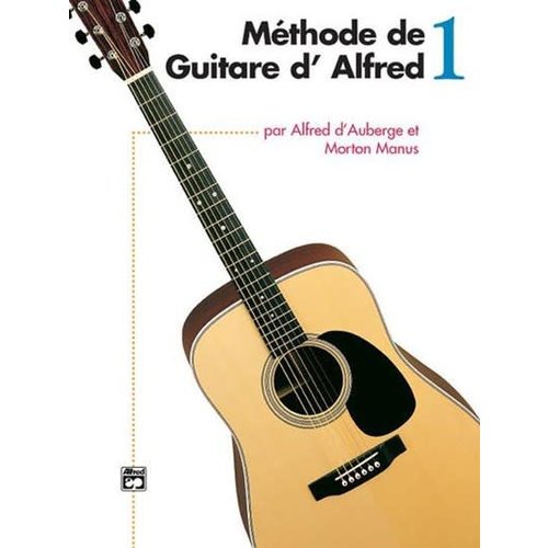 Méthode de Guitare d' Alfred 1 Méthode de Guitare d' Alfred 1