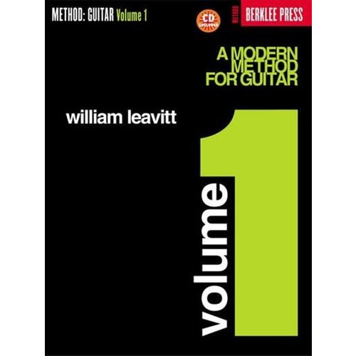 Hal Leonard A Modern Method for Guitar - Volume 1 with Cd by William Leavitt, Berklee Press Hal Leonard A Modern Method for Guitar - Volume 1 with Cd by William Leavitt, Berklee Press
