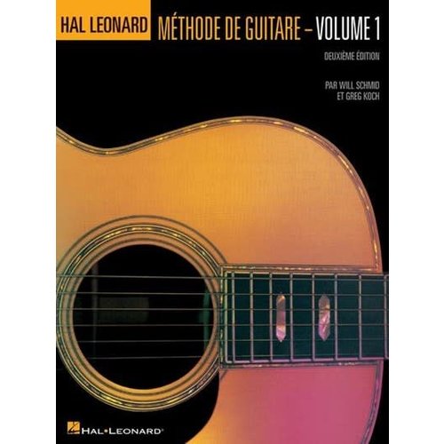 Hal Leonard Hal Leonard Méthode de guitare Volume 1 Hal Leonard Hal Leonard Méthode de guitare Volume 1