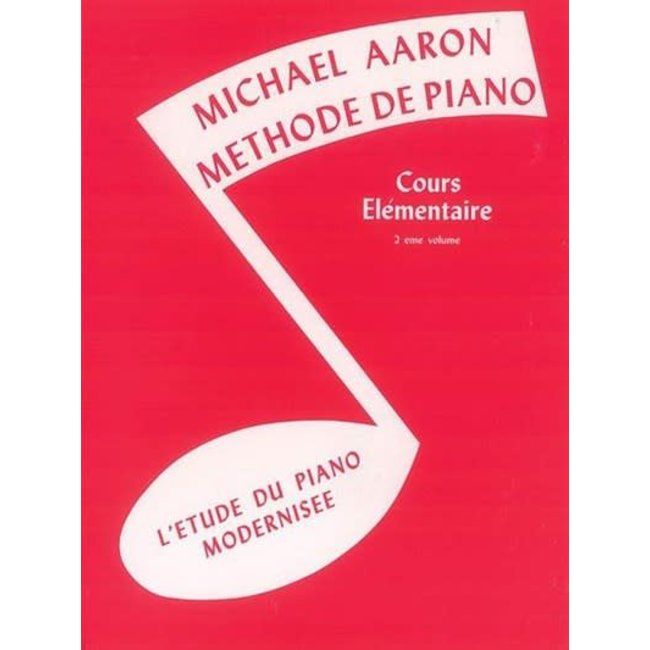 Alfred Michael Aaron Méthode de Piano 2e volume