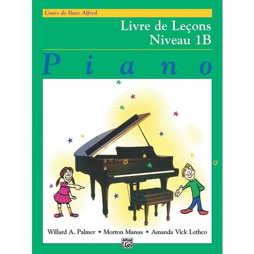 Alfred Piano Livre de leçons Niveau 1B Alfred Piano Livre de leçons Niveau 1B
