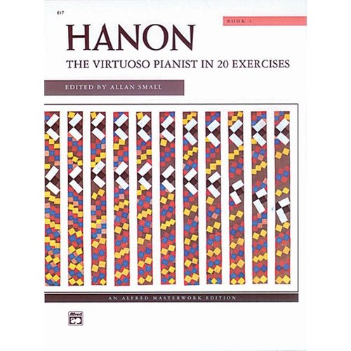 Hanon the Virtuoso Pianist in 20 exercises Hanon the Virtuoso Pianist in 20 exercises