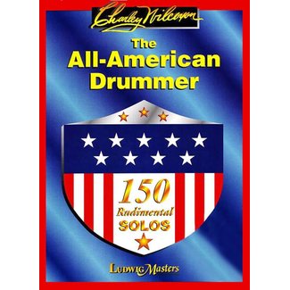 Ludwig Masters Publications The All-American Drummer by 	Charley Wilcoxon
