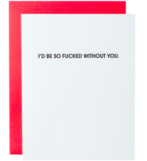Chez Gagne Fucked Without You Card