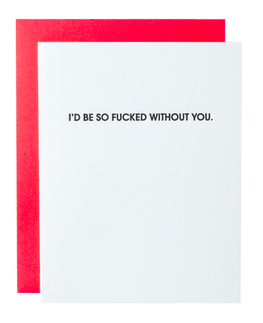 Chez Gagne Fucked Without You Card