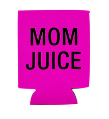 About Face Designs Mom Juice Koozie