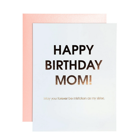 Chez Gagne Birthday Mom Mistaken Sister Card