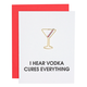 Chez Gagne Vodka Cures Everything Paper Clip Card