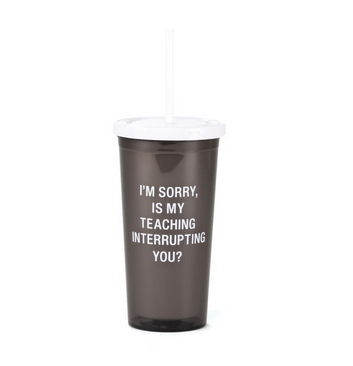 About Face Designs Teaching Drink Tumbler