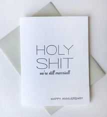 Steel Petal Press Holy Shit Anniversary Card