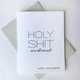 Steel Petal Press Holy Shit Anniversary Card