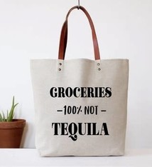 FUN CLUB Tote Bag Groceries, Not Tequila
