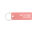About Face Designs Stay At Home Dog Mom Keychain