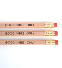 Row House 14 Good Vibes Only Pencil