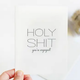 Steel Petal Press Holy Shit You're Engaged Card