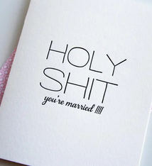 Steel Petal Press Holy Shit You're Married Card