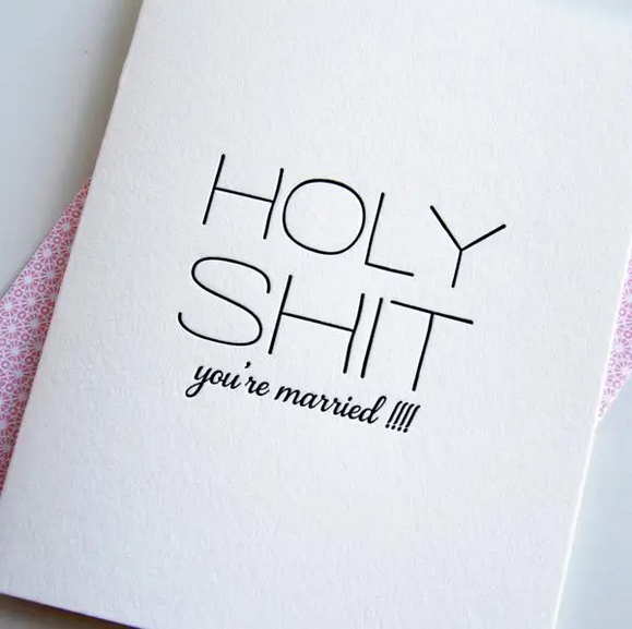 Steel Petal Press Holy Shit You're Married Card