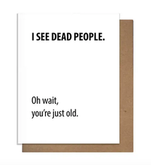 Pretty Alright Goods Dead People Birthday Card