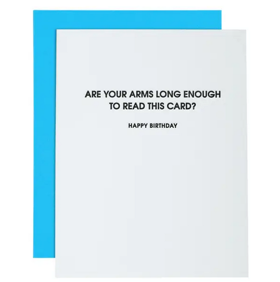 Chez Gagne Arm Long Enough Birthday Card