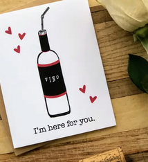 Wild Card Creations Here For You Vino Card