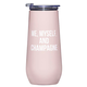 Creative Brands 12 oz Champagne Tumbler - Me, Myself & Champagne