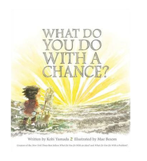 Compendium What Do You Do With a Chance?