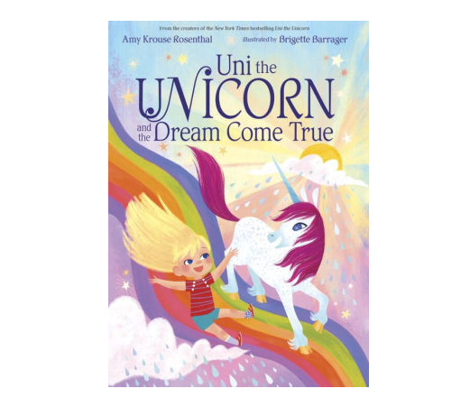 Penguin Randomhouse Uni the Unicorn Dream Come True