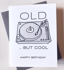 Steel Petal Press Old But Cool Birthday Card
