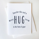 Steel Petal Press Paper Hug Card