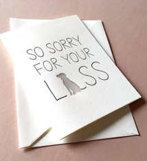 Steel Petal Press Sorry For Your Loss Dog Sympathy Card