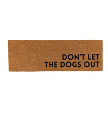 Creative Brands Door Mat - Don't Let The Dogs Out