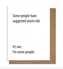 Pretty Alright Goods Some People Birthday Card