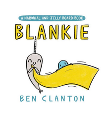 Penguin Randomhouse Blankie (A Narwhal and Jelly Board Book)