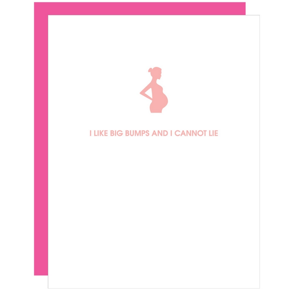 Chez Gagne I Like Big Bumps - New Baby Card