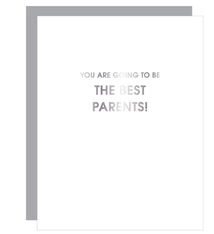 Chez Gagne Going to Be the Best Parents Baby Card