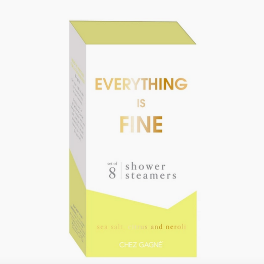 Chez Gagne Everything is Fine Shower Steamers