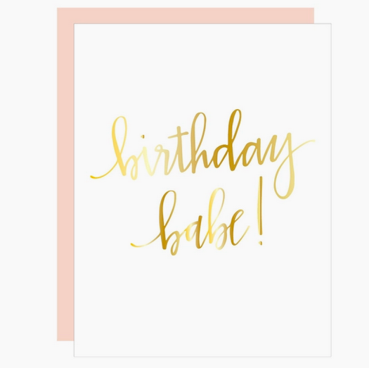 Chez Gagne Birthday Babe Script Letterpress Card