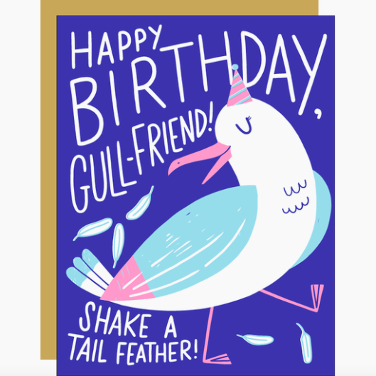 Egg Press Gull Friend Birthday Card