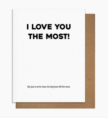 Pretty Alright Goods Loves Me Dog Card