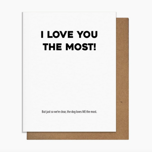 Pretty Alright Goods Loves Me Dog Card