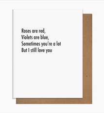 Pretty Alright Goods You're A Lot Card